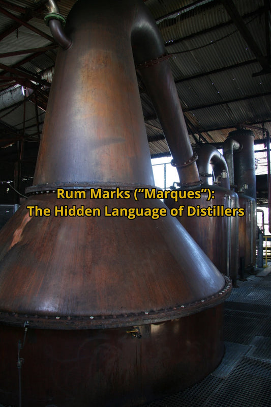 Rum Marks (“Marques”): The Hidden Language of Distillers