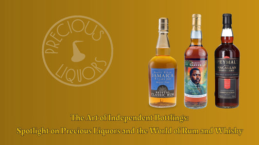 The Art of Independent Bottling Vol. I: Spotlight on Precious Liquors and the World of Rum and Whisky